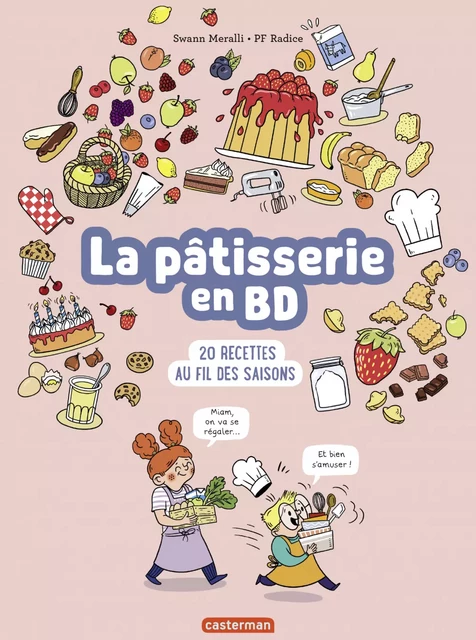 La pâtisserie en BD - Swann Meralli - Casterman