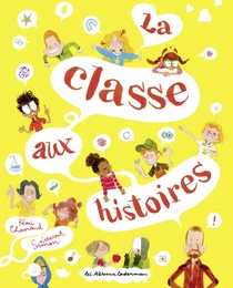 La classe aux histoires