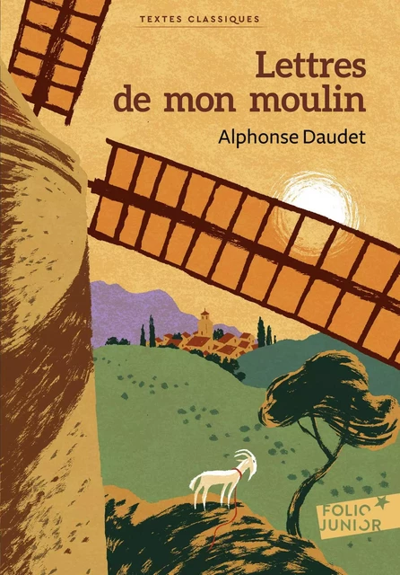 Lettres de mon moulin - Alphonse Daudet - Gallimard Jeunesse