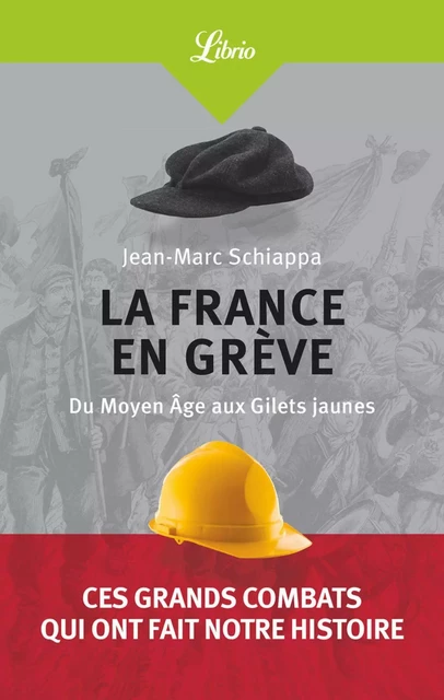 La France en grève - Jean-Marc Schiappa - J'ai Lu