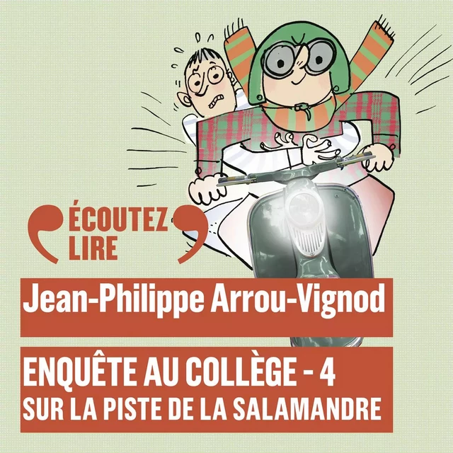 Enquête au collège (Tome 4) - La piste de la salamandre - Jean-Philippe Arrou-Vignod - Gallimard Jeunesse