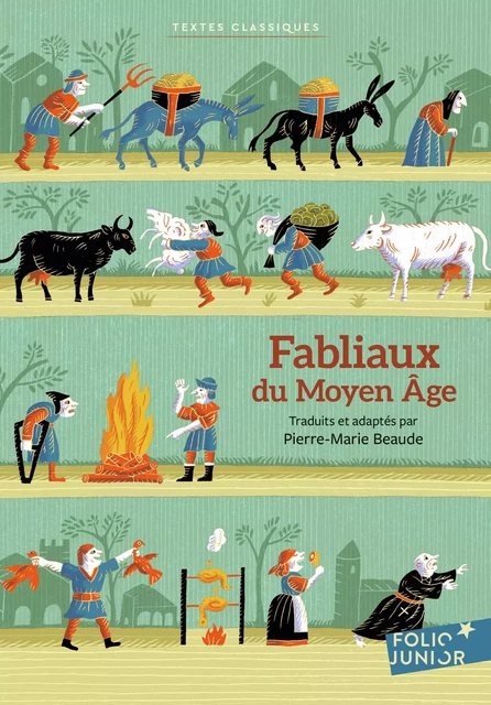 Fabliaux du Moyen Âge - Pierre-Marie Beaude - Gallimard Jeunesse