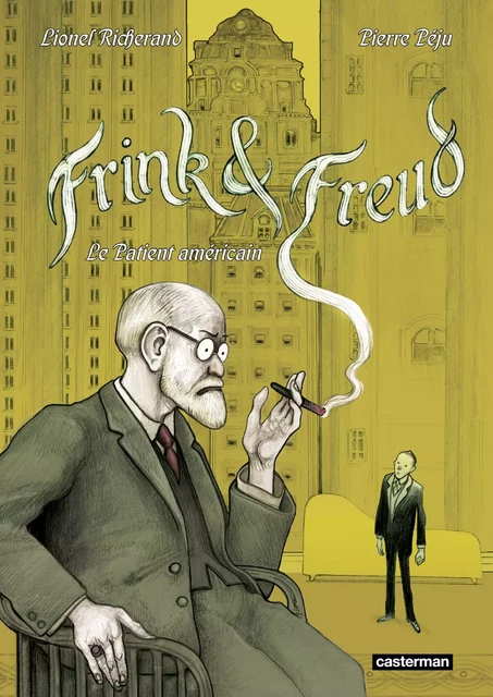 Frink & Freud - Pierre Péju - Casterman