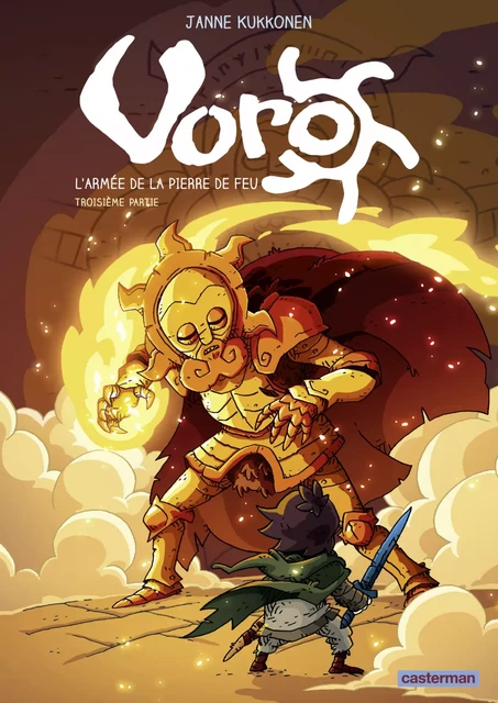 Voro (Tome 6) - L'Armée de la Pierre de feu III - Janne Kukkonen - Casterman