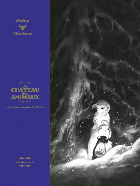 Le Château des Animaux - Édition luxe (Tome 2) - Les Marguerites de l'hiver - Xavier Dorison - Casterman