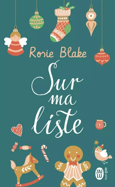 Sur ma liste - Rosie Blake - J'ai Lu