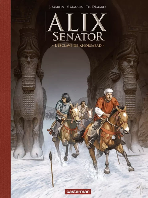 Alix Senator - Édition Deluxe (Tome 11) - L'Esclave de Khorsabad - Jacques Martin, Valérie Mangin - Casterman