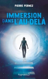 Immersion dans l'au-delà