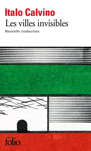 Les villes invisibles - Italo Calvino - Editions Gallimard