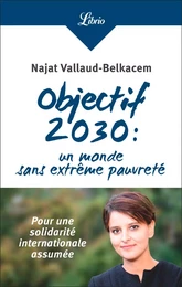 Objectif 2030 : un monde sans extrême pauvreté