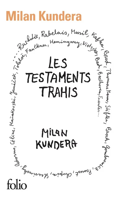 Les testaments trahis - Milan Kundera - Editions Gallimard