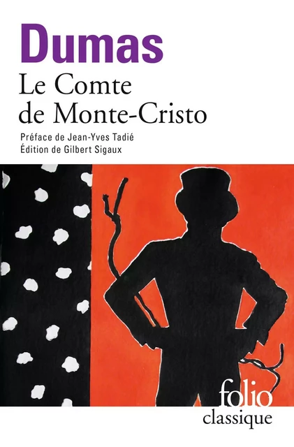 Le Comte de Monte-Cristo - Alexandre Dumas - Editions Gallimard