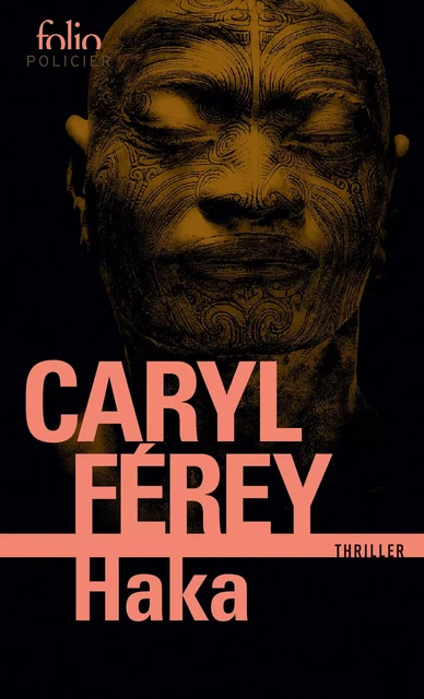 Haka - Caryl Férey - Editions Gallimard