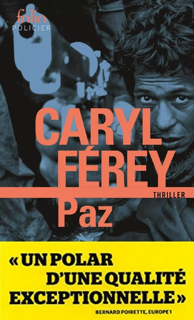 Paz - Caryl Férey - Editions Gallimard