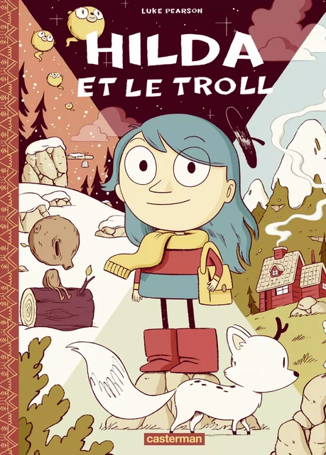 Hilda (Tome 1) - Hilda et le Troll - Luke Pearson - Casterman