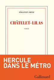 Châtelet – Lilas