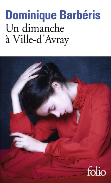 Un dimanche à Ville-d’Avray - Dominique Barbéris - Editions Gallimard