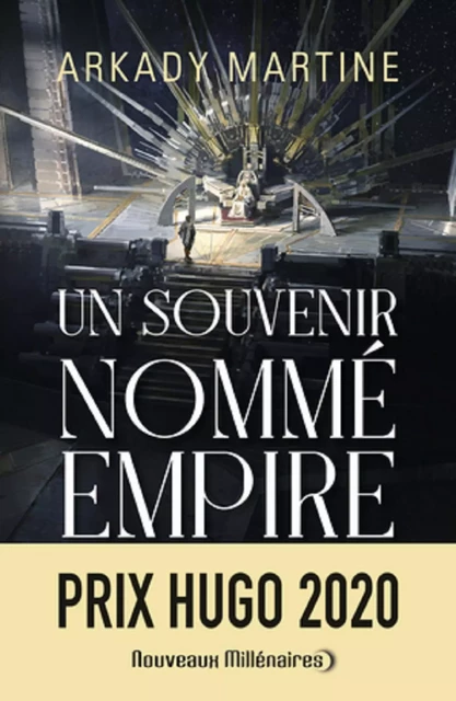 Teixcalaan (Tome 1) -  Un souvenir nommé empire - Arkady Martine - J'ai Lu