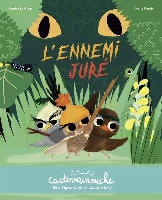 Casterminouche - L'ennemi juré - Sandra Le Guen - Casterman Jeunesse