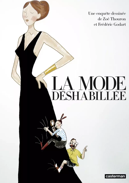 La Mode déshabillée - Frédéric GODART - Casterman