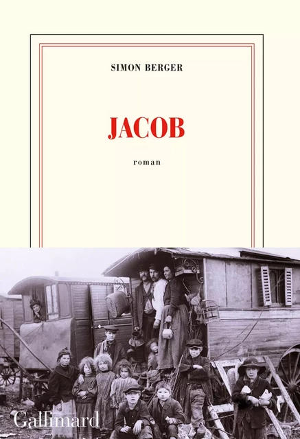 Jacob - Simon Berger - Editions Gallimard