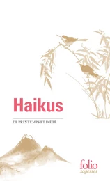 Haikus de printemps et d'été