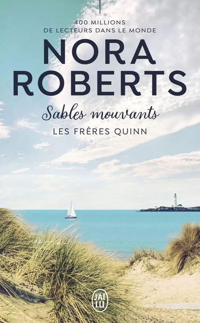 Les frères Quinn (Tome 2) - Sables mouvants - Nora Roberts - J'ai Lu