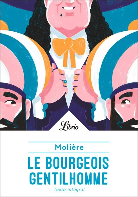 Le Bourgeois gentilhomme -  Molière - J'ai Lu