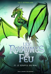 Les Royaumes de Feu (Tome 13) - Le Souffle du mal