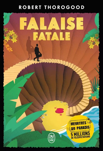 Falaise fatale - Robert Thorogood - J'ai Lu