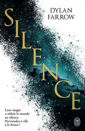 Silence (Tome 1)