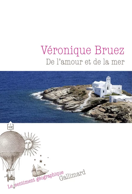 De l'amour et de la mer - Véronique Bruez - Editions Gallimard