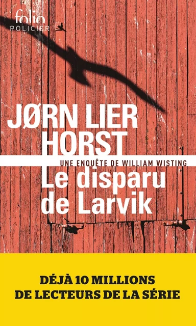 Le disparu de Larvik - Jorn Lier Horst - Editions Gallimard