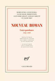 Nouveau Roman. Correspondance (1946-1999)