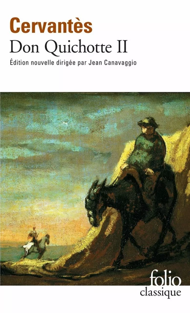 Don Quichotte (Tome 2) -  Cervantès - Editions Gallimard