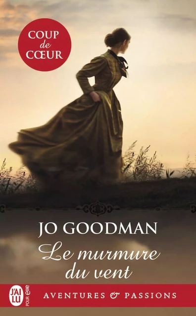 Le murmure du vent - Jo Goodman - J'ai Lu