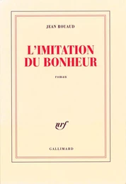 L'imitation du bonheur