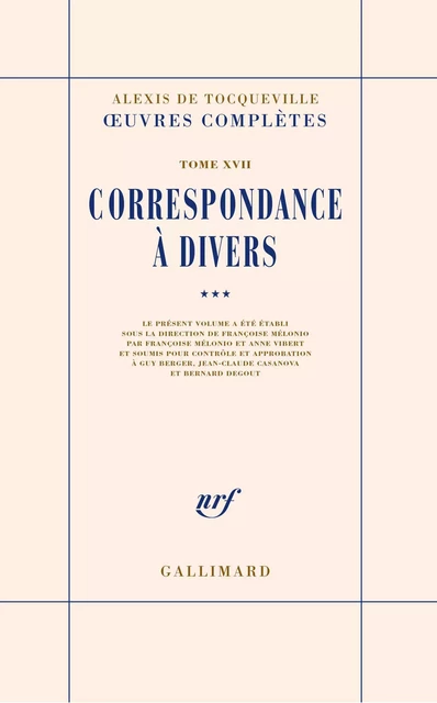 Correspondance à divers (Tome 3) - Alexis de Tocqueville - Editions Gallimard