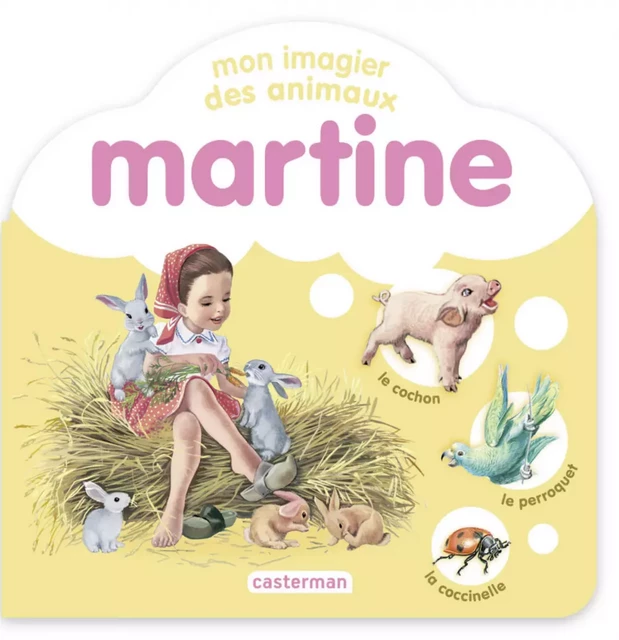 Mon imagier des animaux Martine - Marcel Marlier - Casterman Jeunesse