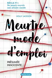 Meurtre mode d'emploi (Tome 1)  - Présumée innocente