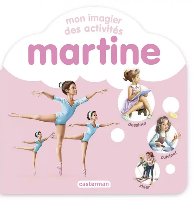 Mon imagier des activités Martine - Marcel Marlier - Casterman Jeunesse