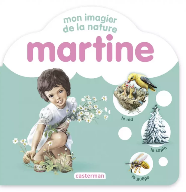 Mon imagier de la nature Martine - Marcel Marlier - Casterman Jeunesse