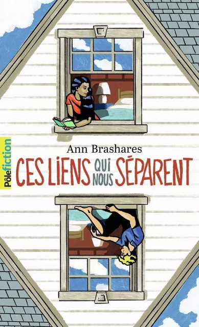 Ces liens qui nous séparent - Ann Brashares - Gallimard Jeunesse