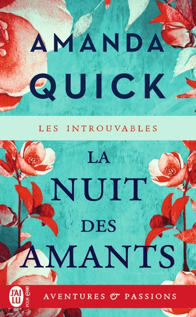 La nuit des amants - Amanda Quick - J'ai Lu