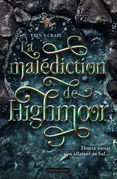 La malédiction de Highmoor