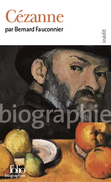 Cézanne - Bernard Fauconnier - Editions Gallimard