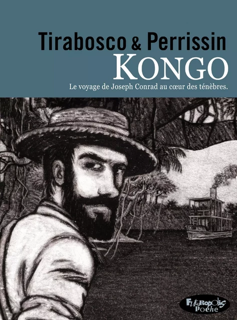 Kongo - Christian Perrissin, Tom Tirabosco - Éditions Futuropolis