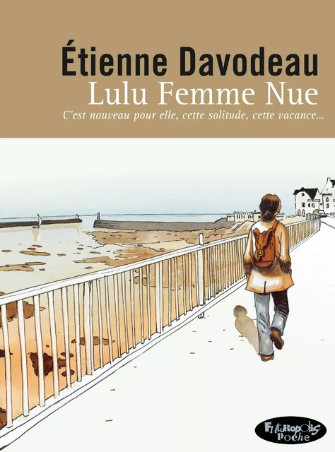 Lulu Femme Nue - Étienne Davodeau - Éditions Futuropolis