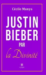 Justin Bieber par la divinité