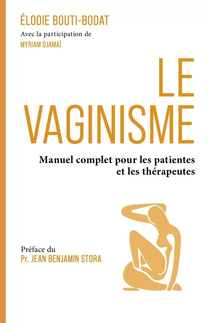 Le Vaginisme - Élodie Bouti-Bodat - Librinova